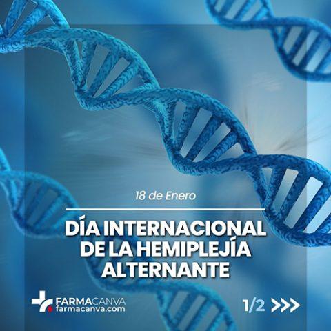 18 ENERO DÍA INTERNACIONAL DE LA HEMIPLEJÍA ALTERNANTE Farmacanva