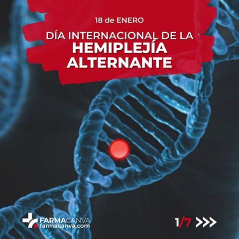 18 ENERO DÍA INTERNACIONAL DE LA HEMIPLEJÍA ALTERNANTE Farmacanva