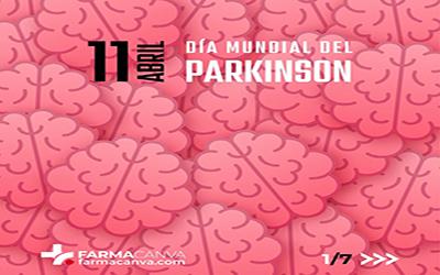 11 • ABRIL • DÍA MUNDIAL DEL PARKINSON