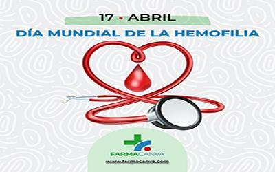 17 • ABRIL • DÍA MUNDIAL DE LA HEMOFILIA