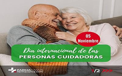 05 • NOVIEMBRE • DÍA INTERNACIONAL DE LAS PERSONAS CUIDADORAS