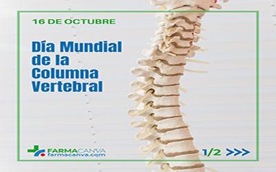 16 • OCTUBRE • DÍA MUNDIAL DE LA COLUMNA VERTEBRAL