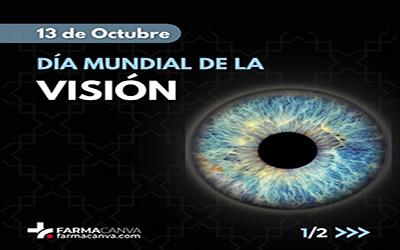 13 • OCTUBRE • DÍA MUNDIAL DE LA VISIÓN