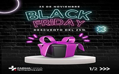 25 • NOVIEMBRE • BLACK FRIDAY