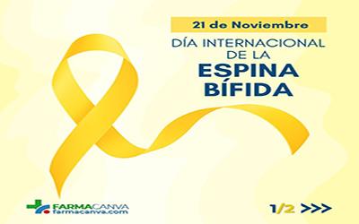 21 • NOVIEMBRE • DÍA INTERNACIONAL DE LA ESPINA BÍFIDA