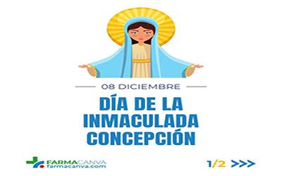 08 • DICIEMBRE • DÍA DE LA INMACULADA CONCEPCIÓN