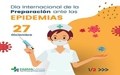 27 • DICIEMBRE • DÍA INTERNACIONAL DE LA PREPARACIÓN ANTE LAS EPIDEMIAS