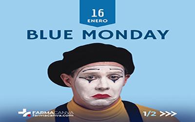 16 • ENERO • BLUE MONDAY