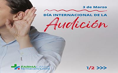 3 • MARZO • DÍA INTERNACIONAL DE LA AUDICIÓN