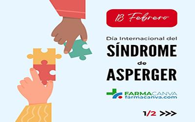 18 • FEBRERO • DÍA INTERNACIONAL DEL SÍNDROME DE ASPERGER