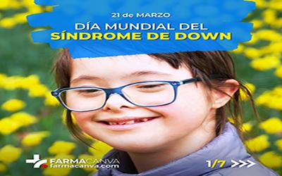 21 • MARZO • DÍA MUNDIAL DEL SÍNDROME DE DOWN