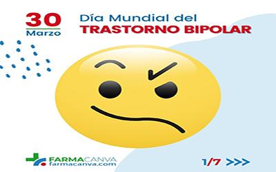 30 • MARZO • DÍA MUNDIAL DEL TRASTORNO BIPOLAR