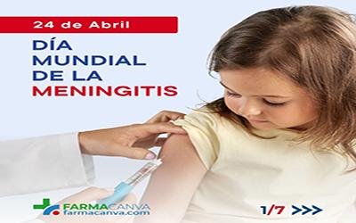 24 • ABRIL • DÍA MUNDIAL DE LA MENINGITIS