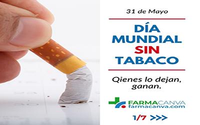 31 • MAYO • DÍA MUNDIAL SIN TABACO