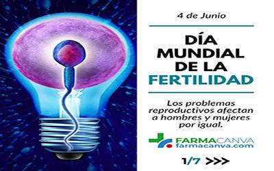 04 • JUNIO • DÍA MUNDIAL DE LA FERTILIDAD