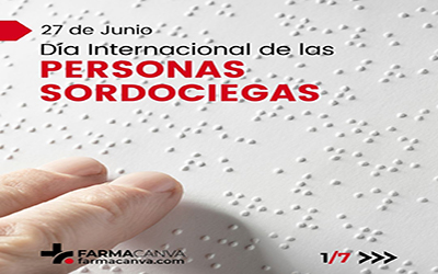 27 • JUNIO • DÍA INTERNACIONAL DE LAS PERSONAS SORDOCIEGAS