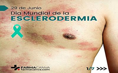 29 • JUNIO • DÍA MUNDIAL DE LA ESCLERODERMIA