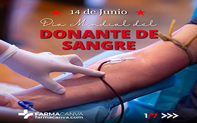 14 • JUNIO • DÍA MUNDIAL DEL DONANTE DE SANGRE