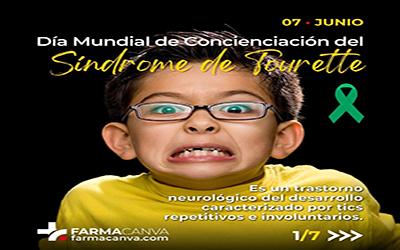 07 • JUNIO • DÍA MUNDIAL DE CONCIENCIACIÓN DEL SÍNDROME DE TOURETTE