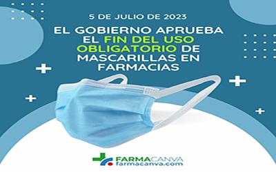 05 • JULIO • 2023 • FIN OBLIGACIÓN MASCARILLA