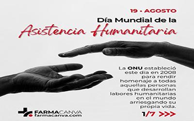 19 • AGOSTO • DÍA MUNDIAL DE LA ASISTENCIA HUMANITARIA